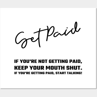 Get Paid Posters and Art